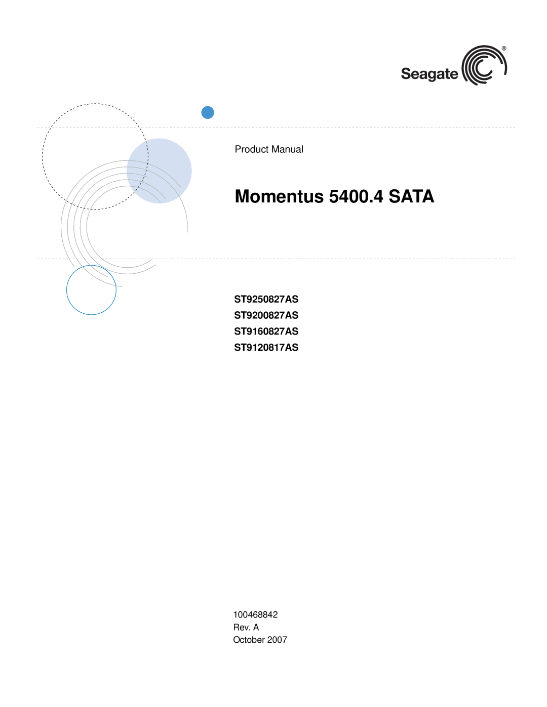 Seagate manual Momentus 5400.4 Sata, ST9250827AS ST9200827AS ST9160827AS ST9120817AS 