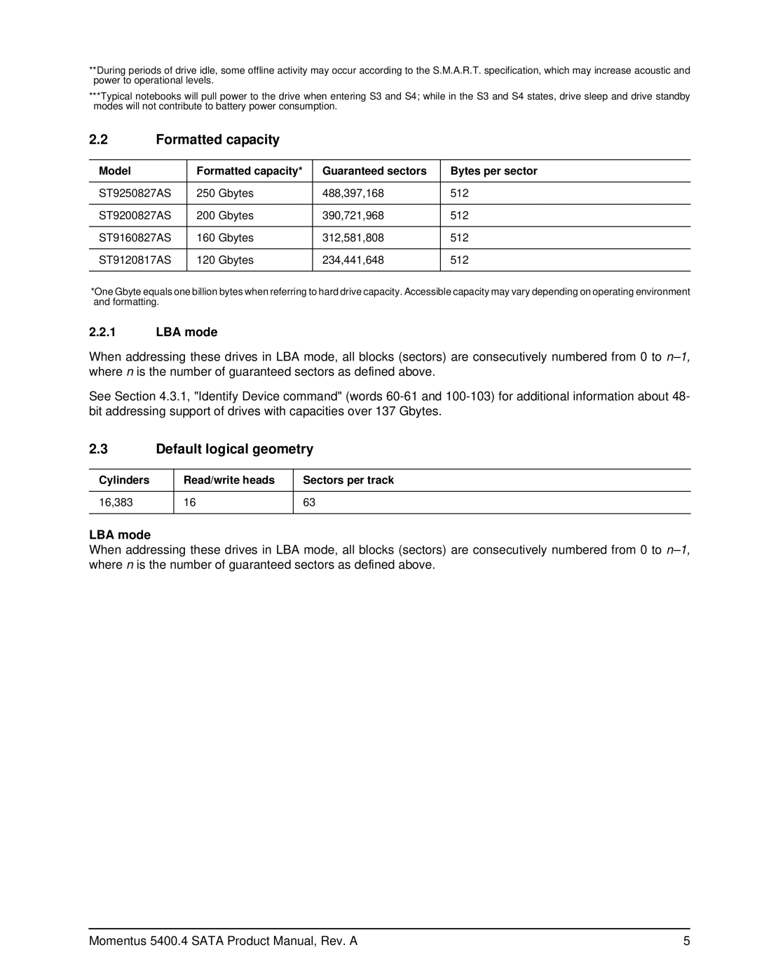 Seagate ST9200827AS, ST9250827AS, ST9160827AS, ST9120817AS manual Formatted capacity, Default logical geometry, LBA mode 