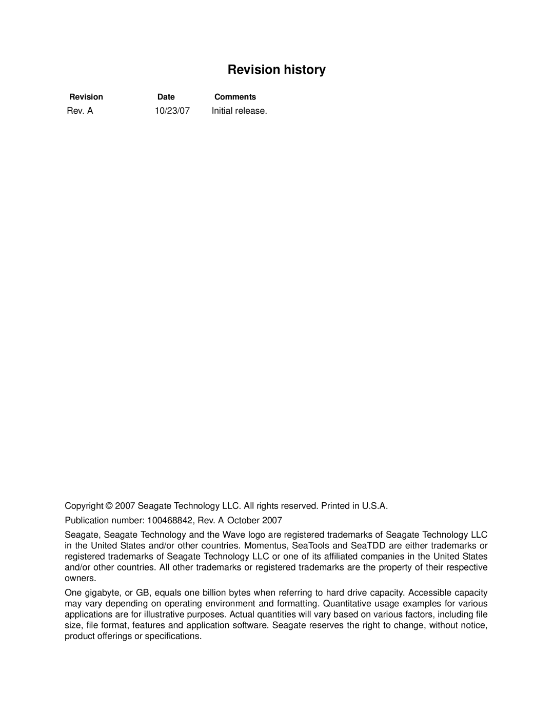 Seagate ST9160827AS, ST9250827AS, ST9200827AS Revision history, Rev. a 10/23/07 Initial release, Revision Date Comments 