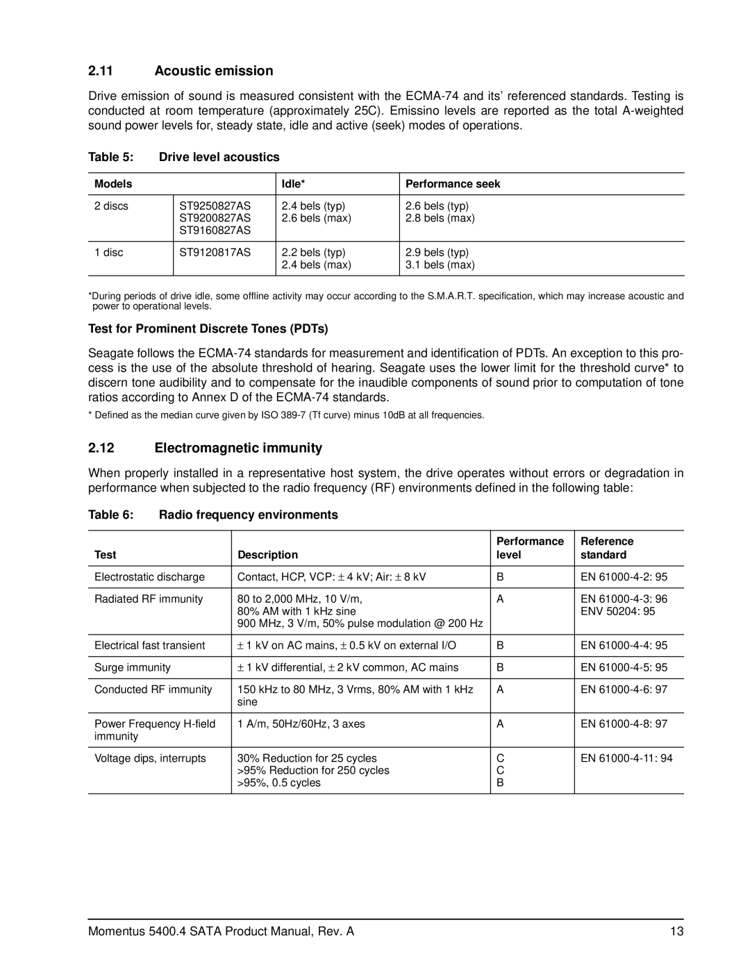 Seagate ST9200827AS manual Acoustic emission, Electromagnetic immunity, Drive level acoustics, Radio frequency environments 