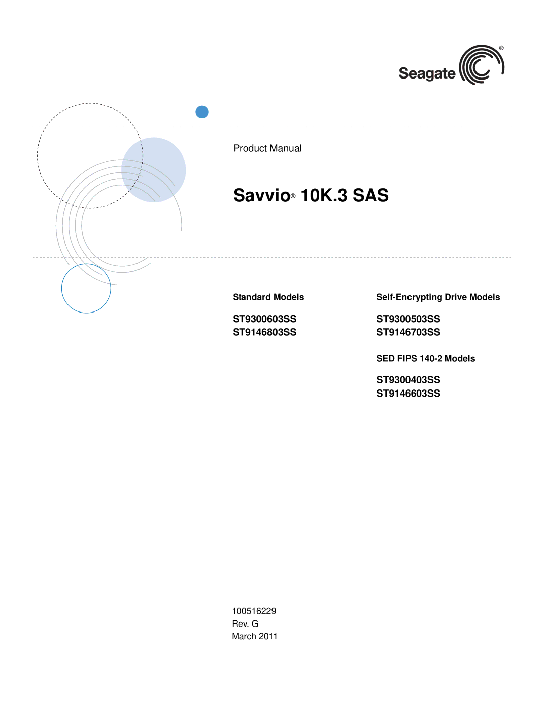 Seagate manual ST9300603SSST9300503SS ST9146803SSST9146703SS, ST9300403SS ST9146603SS, SED Fips 140-2 Models 