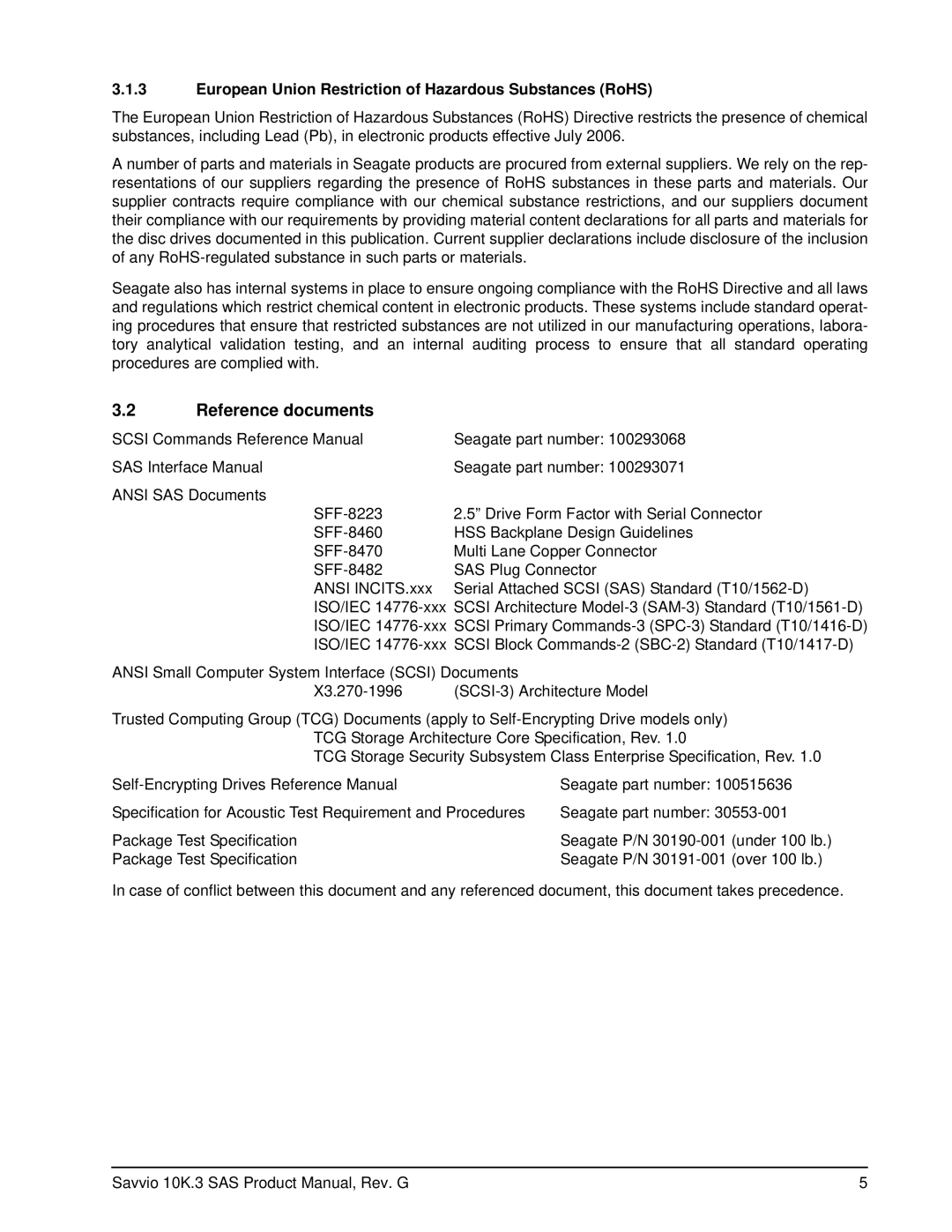 Seagate ST9300503SS, ST9300603SS, ST9300403SS Reference documents, European Union Restriction of Hazardous Substances RoHS 