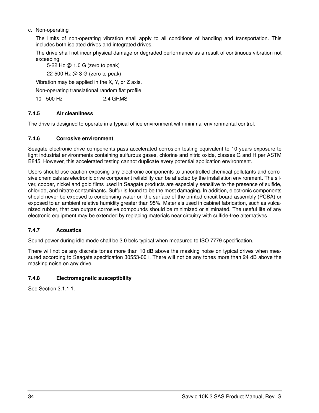 Seagate ST9300603SS, ST9300503SS, ST9300403SS, ST9146803SS, ST9146703SS Air cleanliness, Corrosive environment, Acoustics 