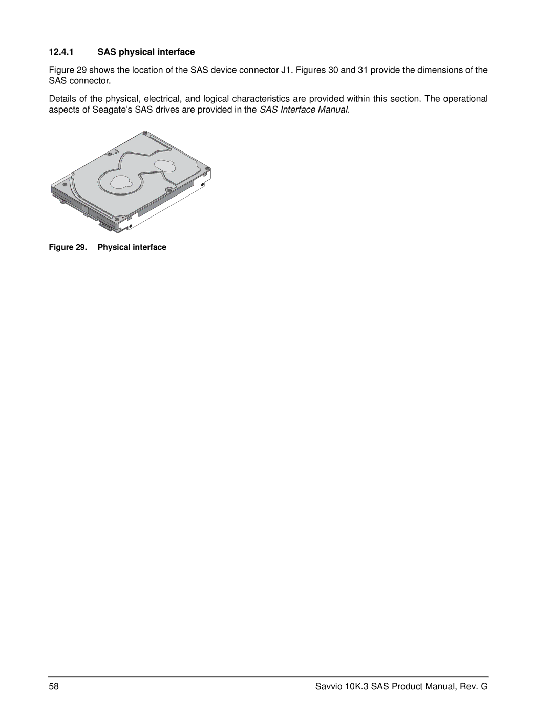 Seagate ST9300603SS, ST9300503SS, ST9300403SS, ST9146803SS, ST9146703SS manual SAS physical interface, Physical interface 