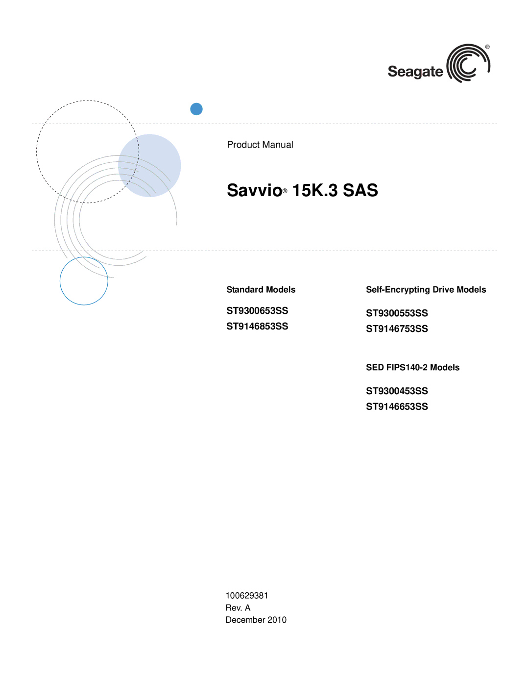 Seagate manual ST9300653SSST9300553SS ST9146853SSST9146753SS, ST9300453SS ST9146653SS, SED FIPS140-2 Models 