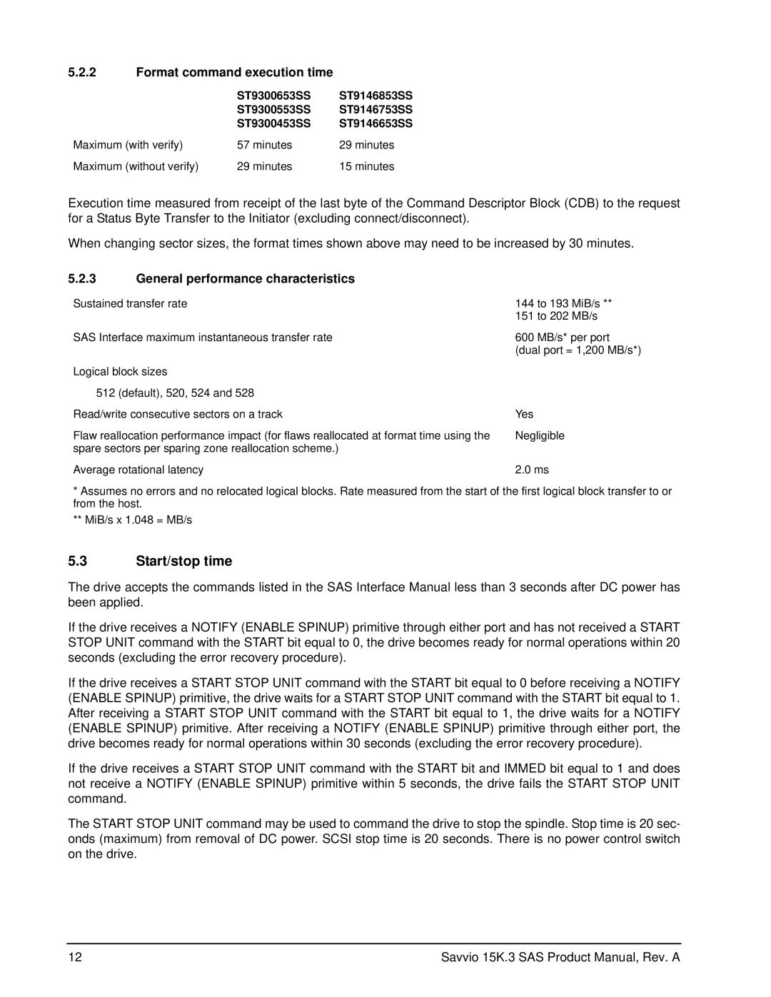 Seagate ST9300453SS, ST9300653SS manual Start/stop time, Format command execution time, General performance characteristics 