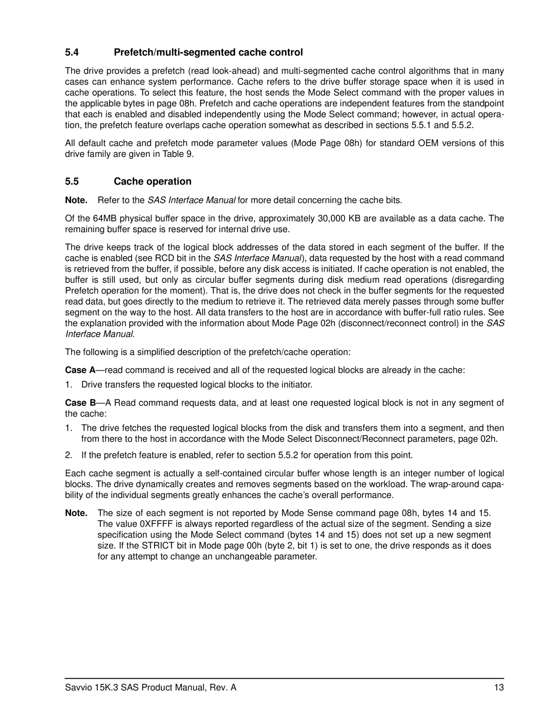 Seagate ST9146753SS, ST9300653SS, ST9300553SS, ST9300453SS manual Prefetch/multi-segmented cache control, Cache operation 