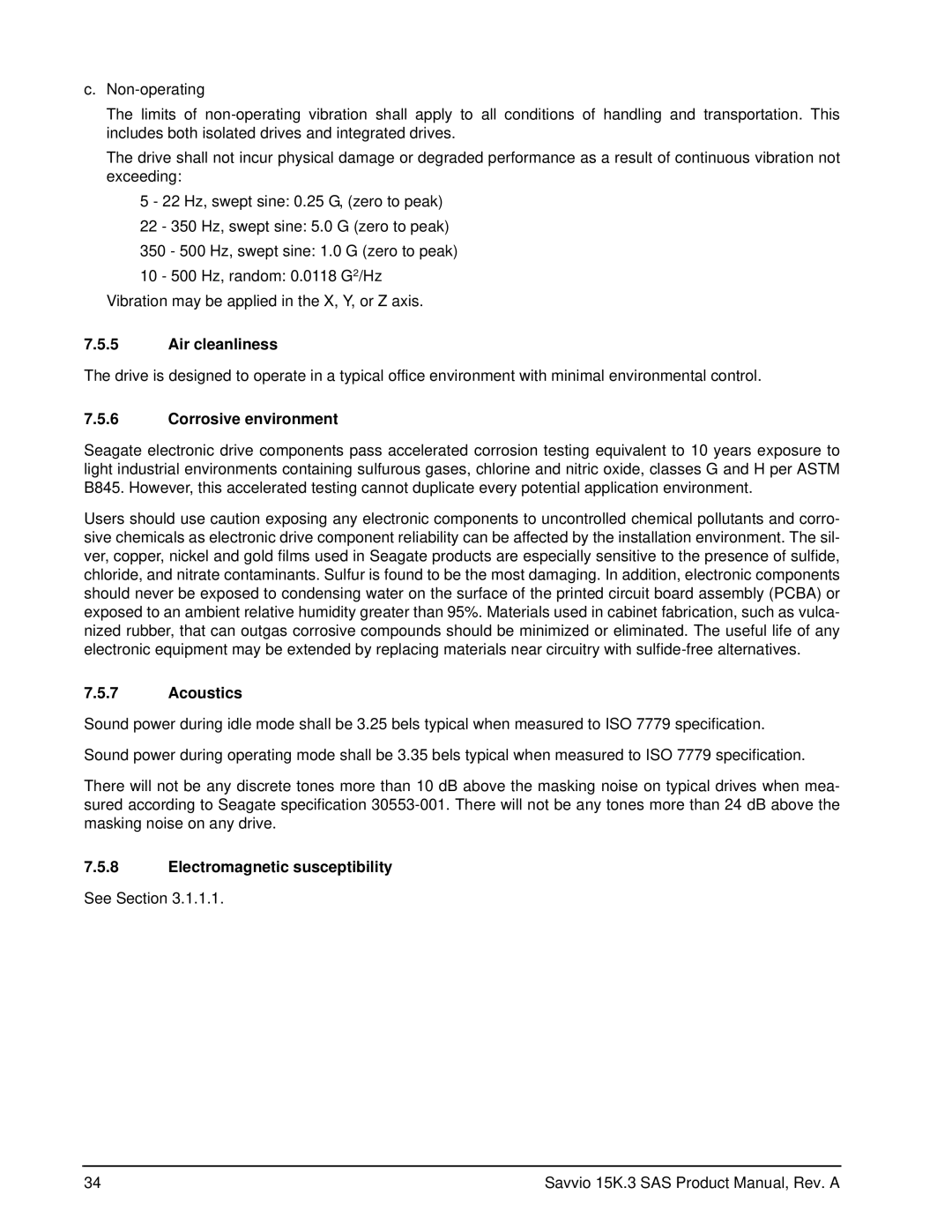 Seagate ST9300653SS, ST9300553SS, ST9300453SS, ST9146753SS, ST9146853SS Air cleanliness, Corrosive environment, Acoustics 