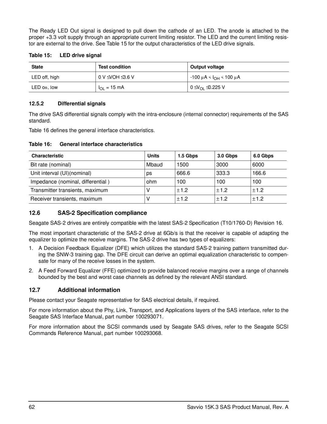 Seagate ST9146853SS manual SAS-2 Specification compliance, Additional information, LED drive signal, Differential signals 