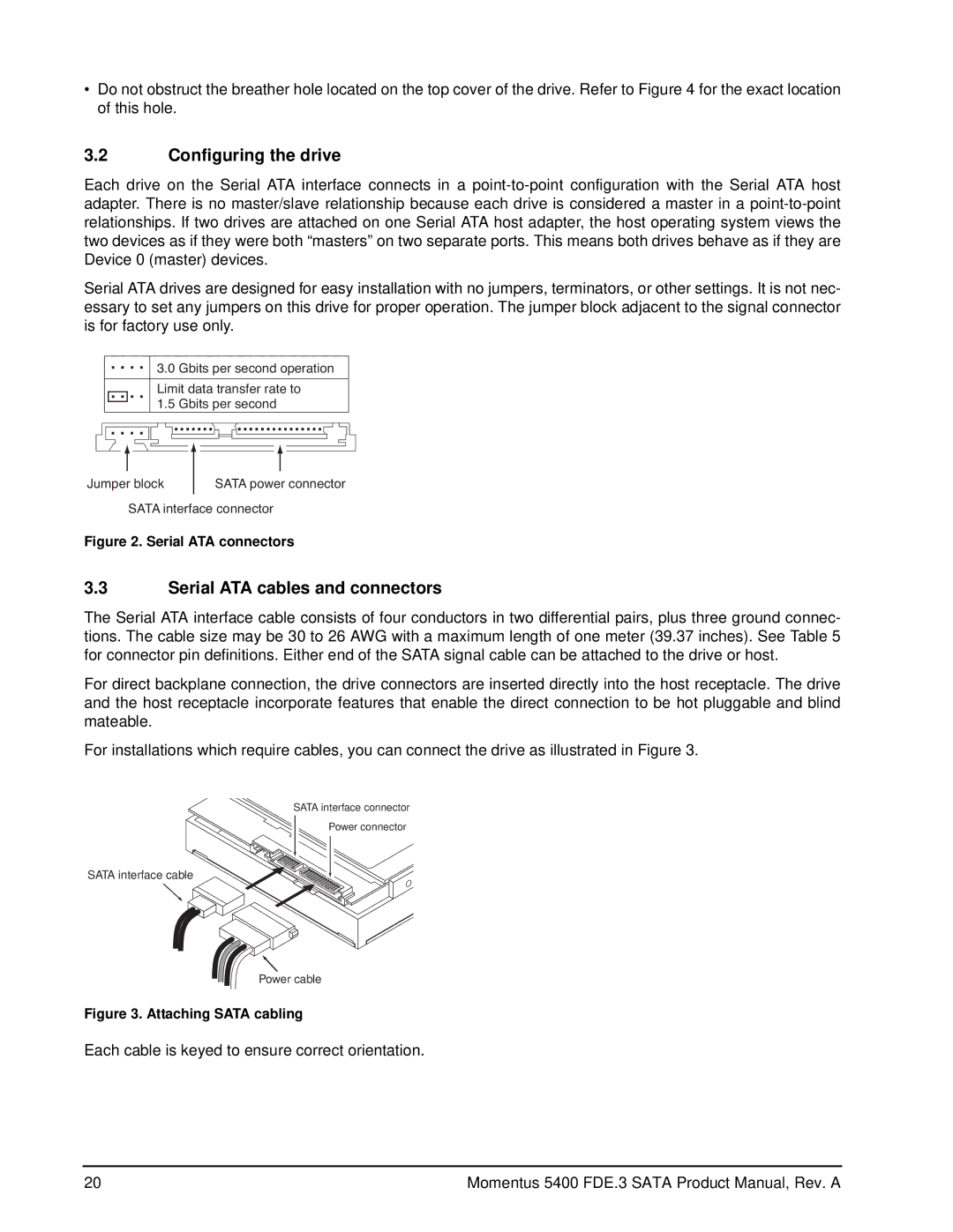 Seagate ST9120312AS, ST9320322AS, ST9160312AS manual Configuring the drive, Serial ATA cables and connectors 