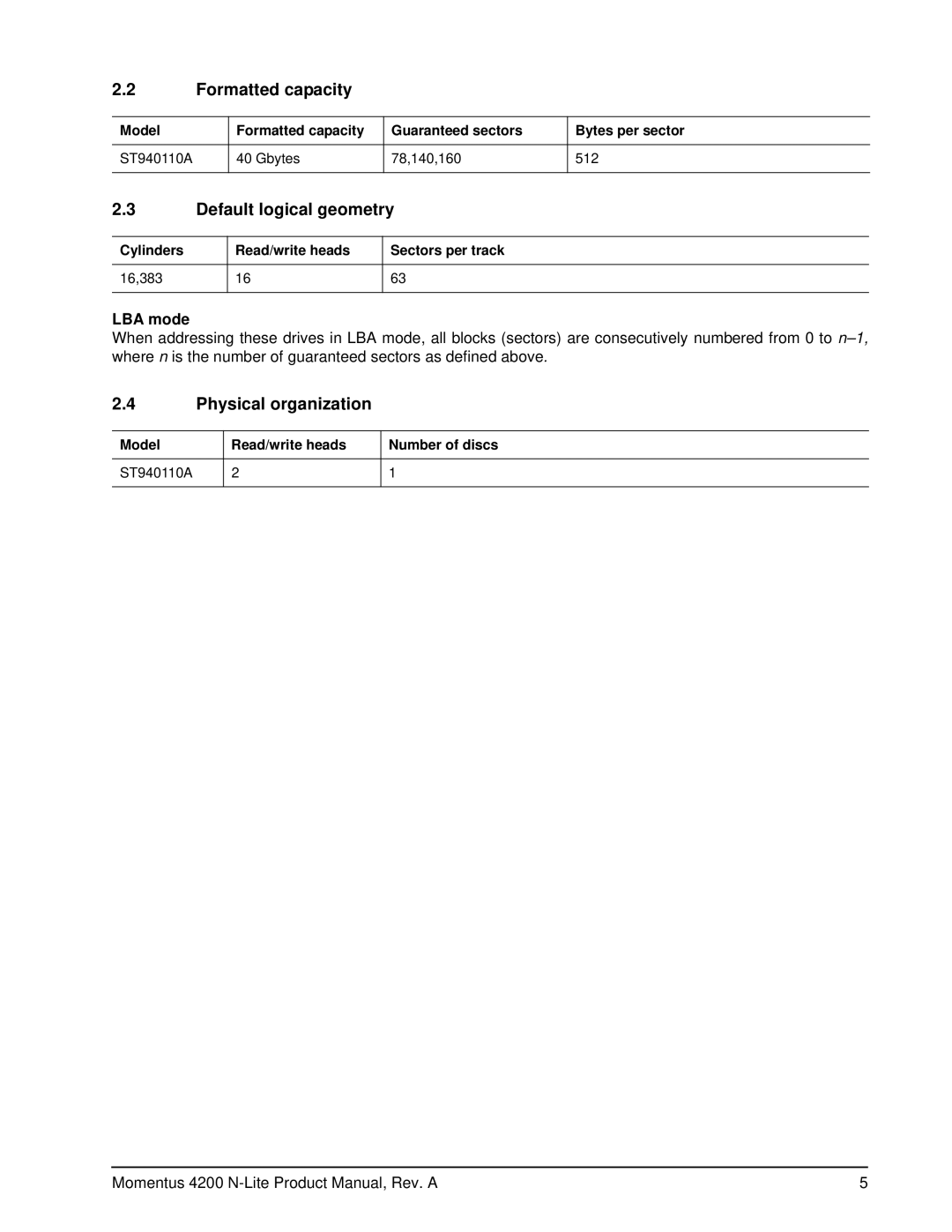 Seagate ST940110A manual Formatted capacity, Default logical geometry, Physical organization, LBA mode 