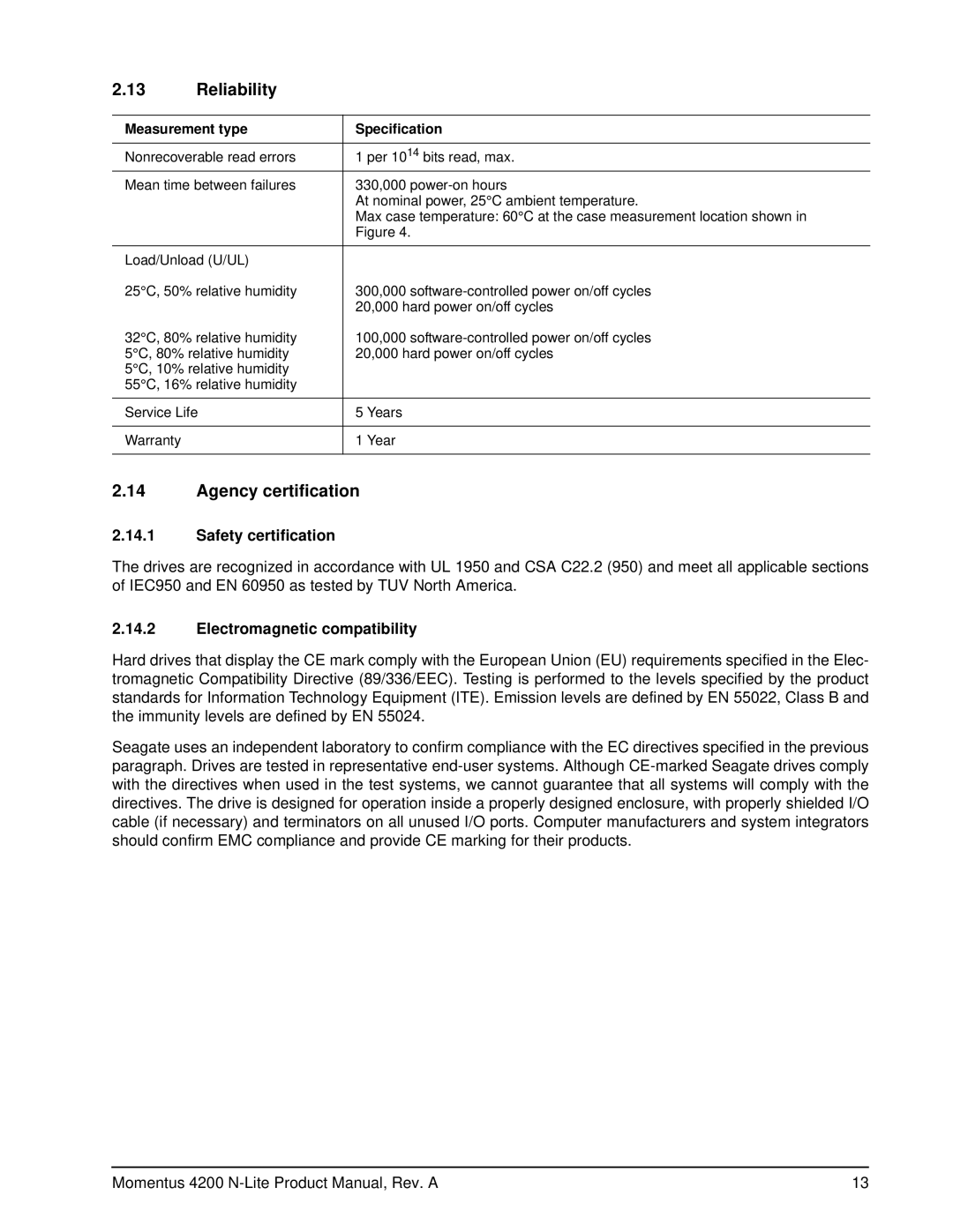 Seagate ST940110A manual Reliability, Agency certification, Safety certification, Electromagnetic compatibility 