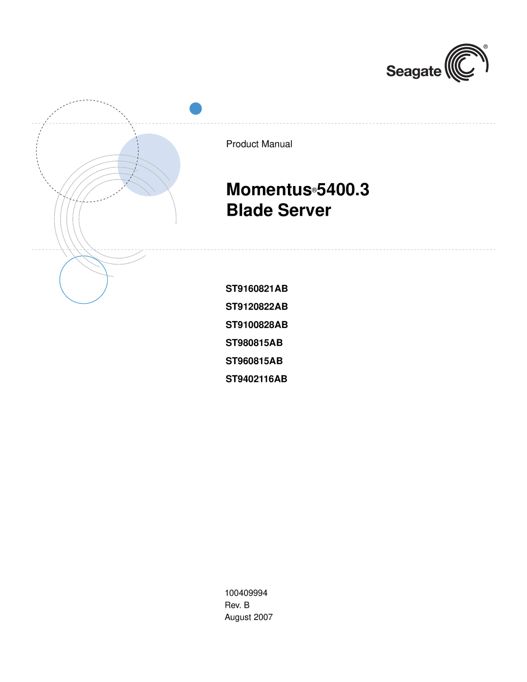 Seagate ST960815AB, ST9402116AB, ST980815AB, ST9120822AB, ST9160821AB, ST9100828AB manual Momentus5400.3 Blade Server 