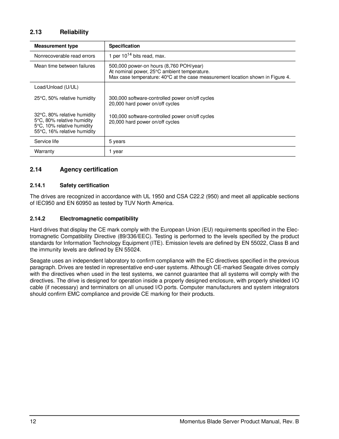 Seagate ST94811AB manual Reliability, Agency certification, Safety certification, Electromagnetic compatibility 