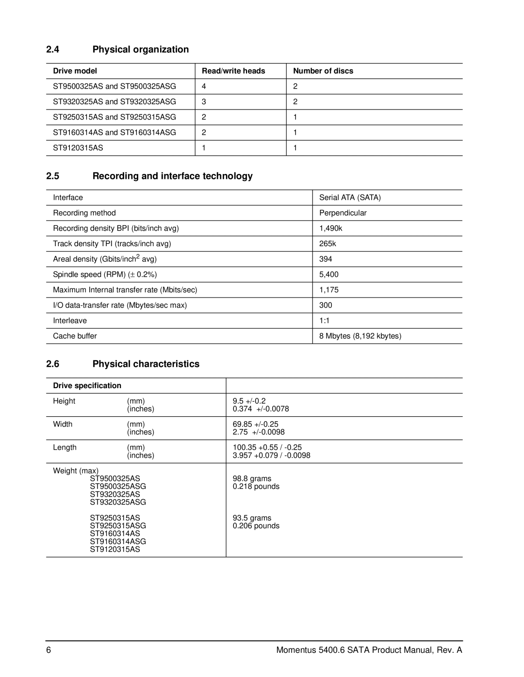 Seagate ST9250315ASG, ST9500325AS manual Physical organization, Recording and interface technology, Physical characteristics 