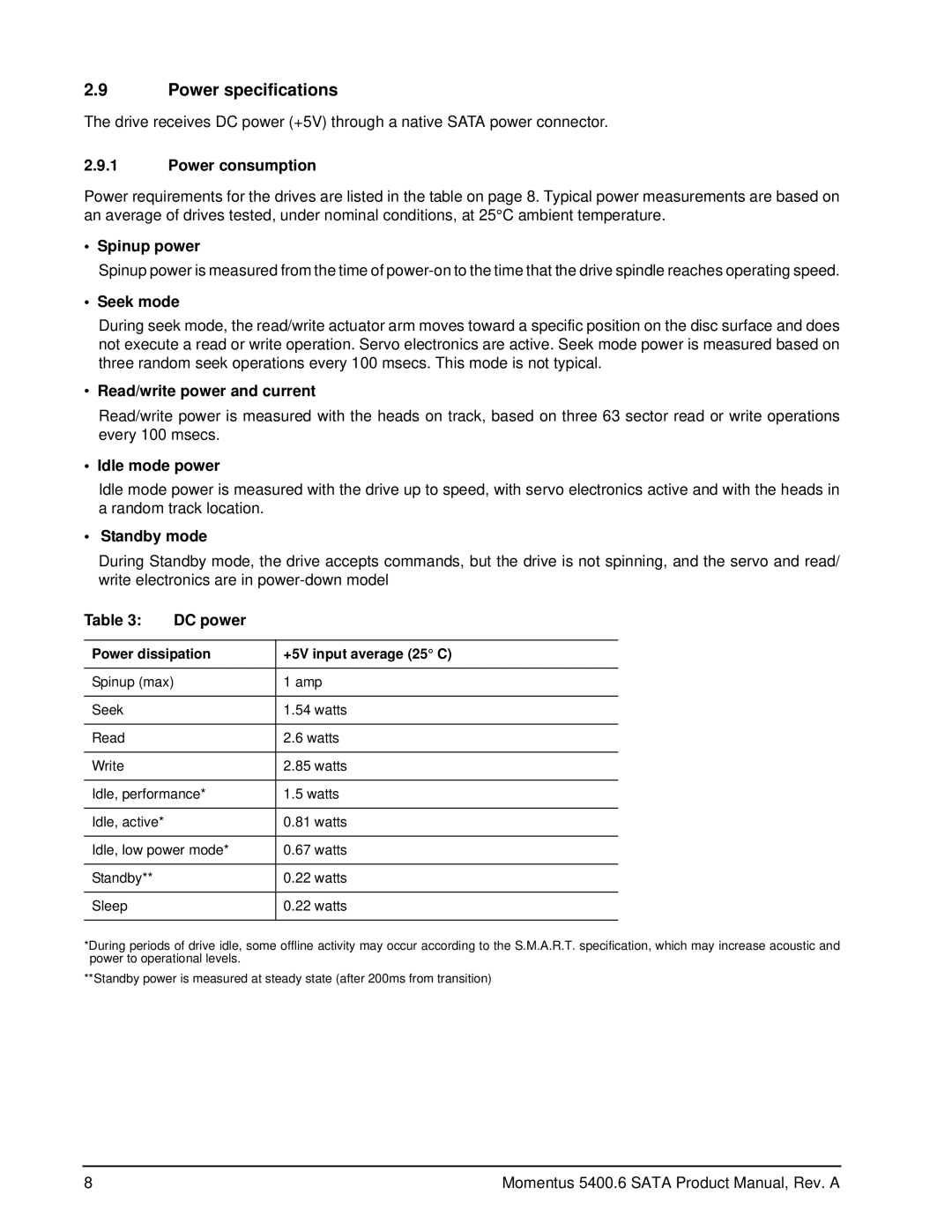 Seagate ST9500325ASG, ST9320325ASG, ST9250315ASG, ST9160314ASG, ST9120315AS manual Power specifications 