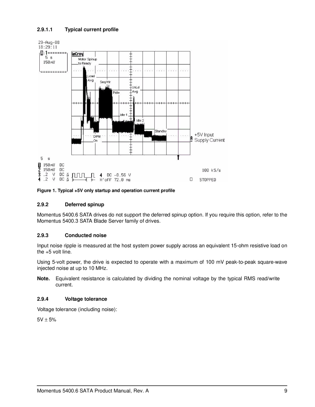 Seagate ST9120315AS, ST9500325ASG manual Typical current profile, Deferred spinup, Conducted noise, Voltage tolerance 