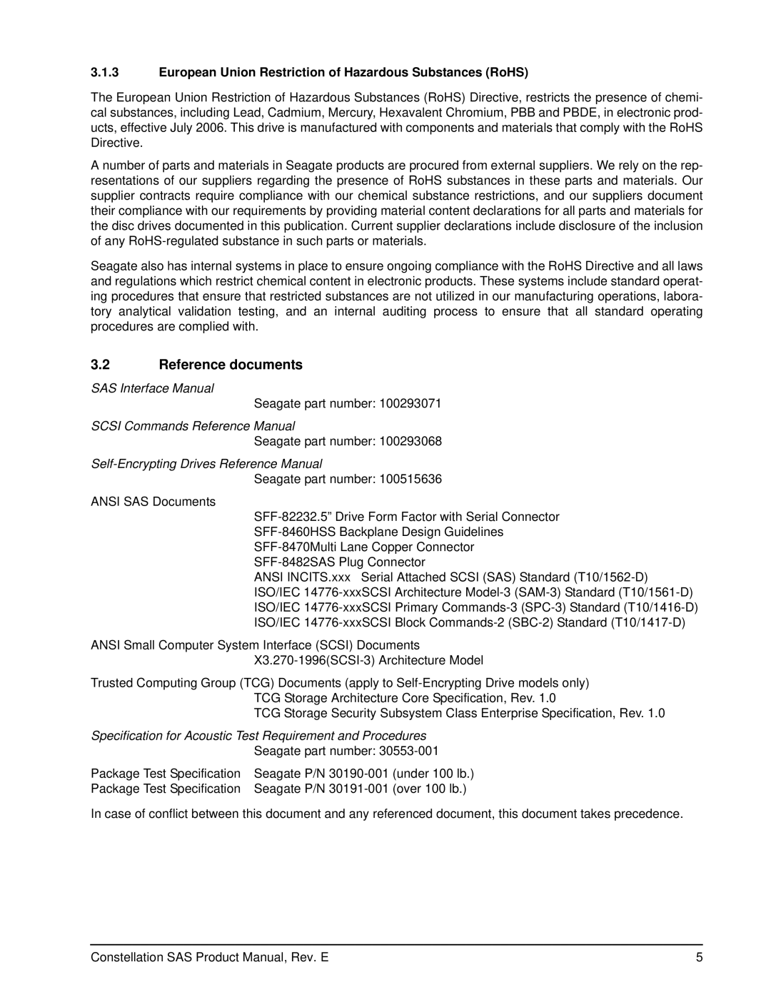 Seagate ST9500432SS, ST9500430SS, ST9500431SS Reference documents, European Union Restriction of Hazardous Substances RoHS 