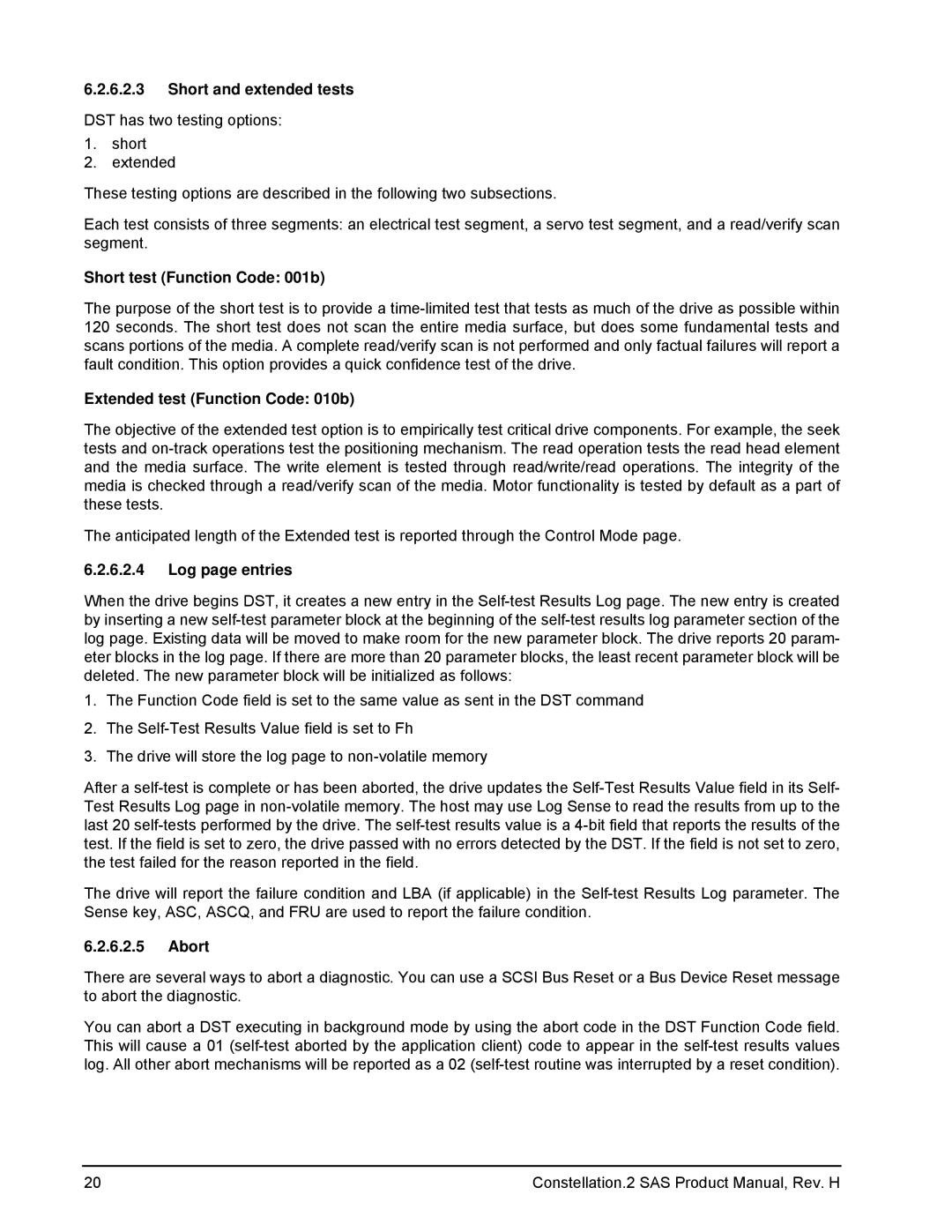 Seagate ST9500621SS manual Short and extended tests, Short test Function Code 001b, Extended test Function Code 010b, Abort 