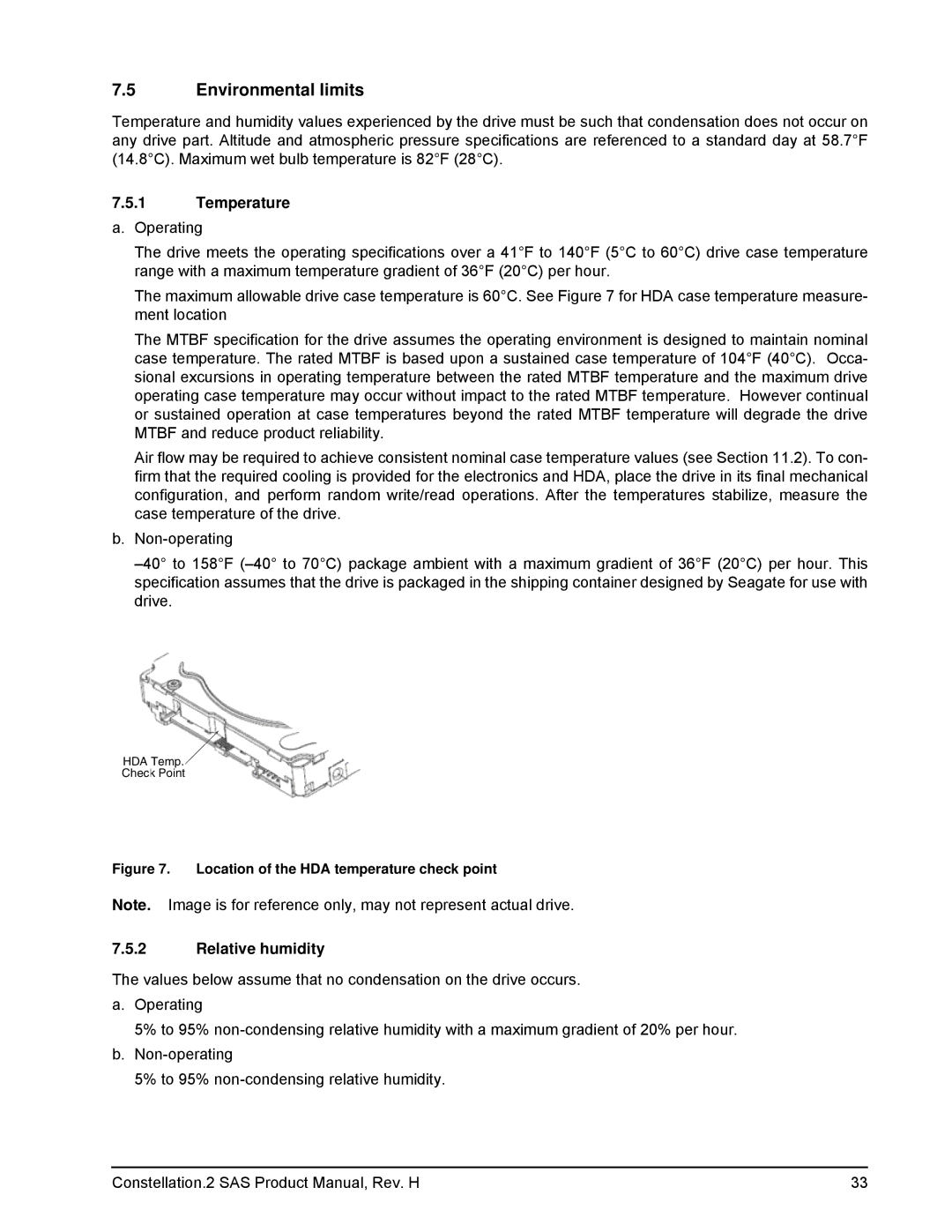 Seagate ST91000640SS, ST9500621SS, ST9500620SS, 100620418 Environmental limits, Temperature a. Operating, Relative humidity 