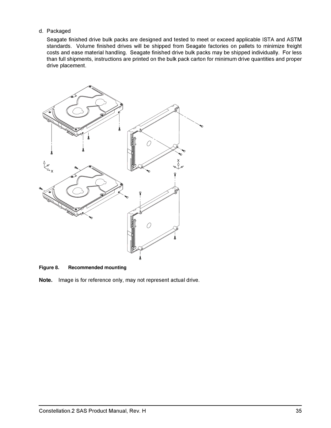 Seagate ST9500620SS, ST9500621SS, ST9500622SS, 100620418, ST91000642SS, ST91000641SS, ST91000640SS manual Recommended mounting 