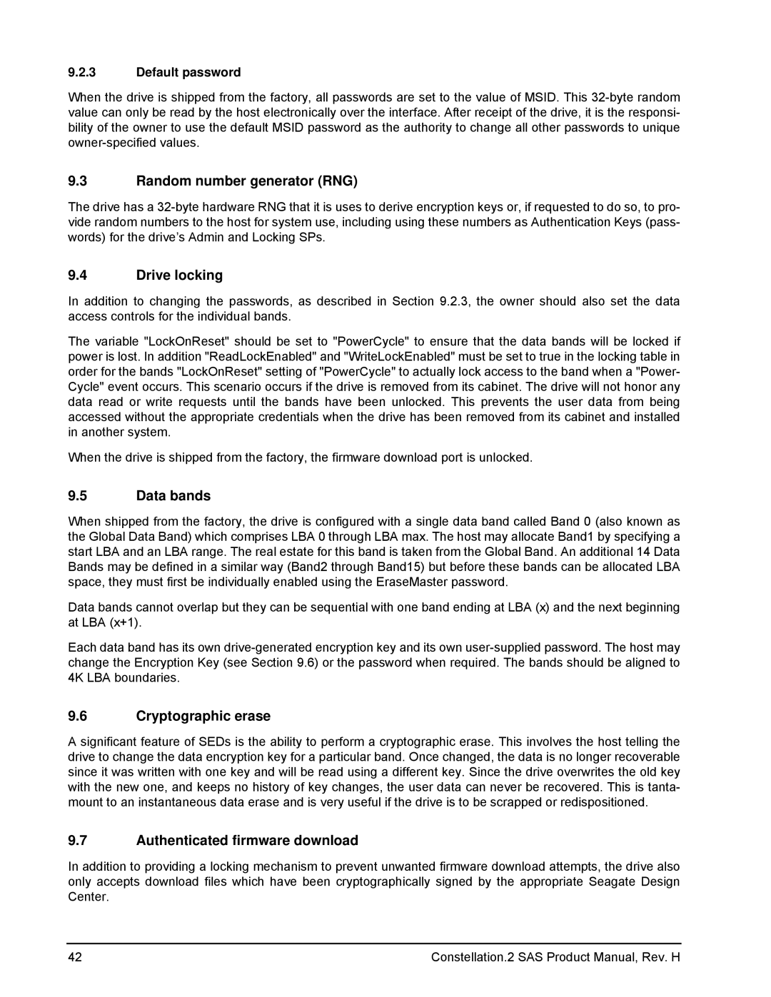 Seagate ST9500620SS, ST9500621SS, ST9500622SS Random number generator RNG, Drive locking, Data bands, Cryptographic erase 