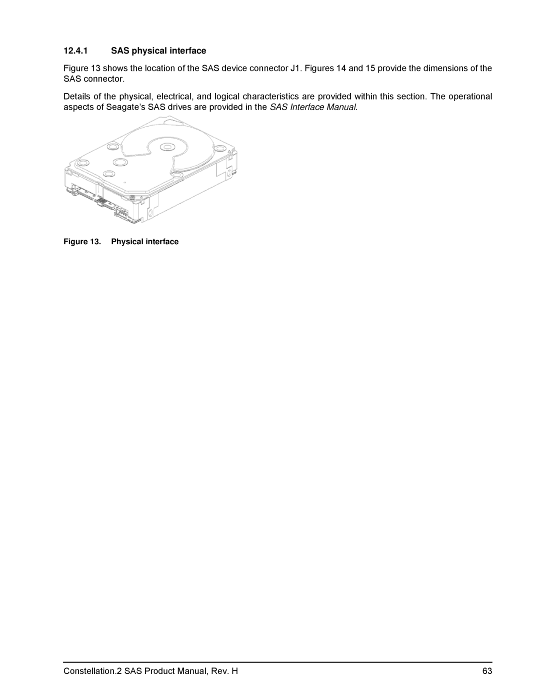 Seagate ST9500620SS, ST9500621SS, ST9500622SS, 100620418, ST91000642SS manual SAS physical interface, Physical interface 