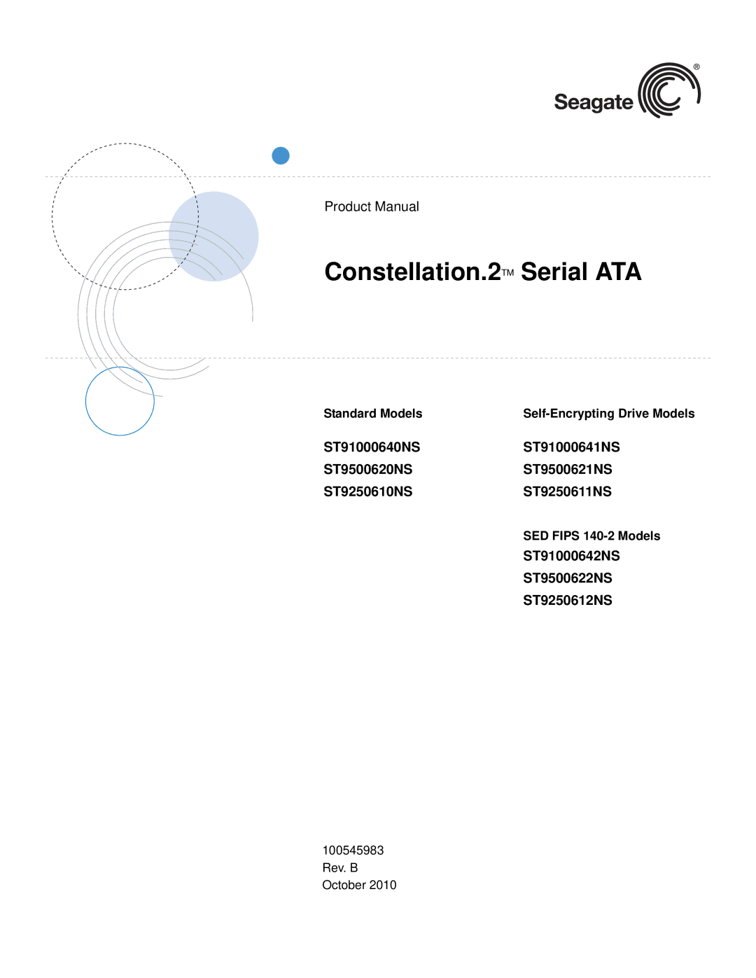 Seagate ST9500621NS, ST9500620NS manual ST91000642NS ST9500622NS ST9250612NS, Standard Models Self-Encrypting Drive Models 