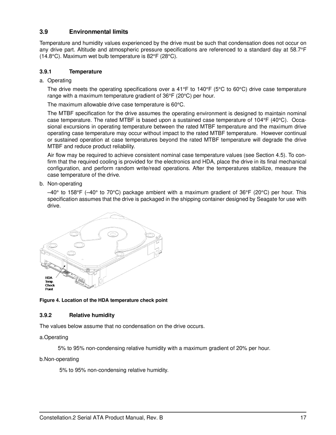 Seagate ST9250611NS, ST9500622NS, ST9500621NS, ST9500620NS Environmental limits, Temperature a. Operating, Relative humidity 