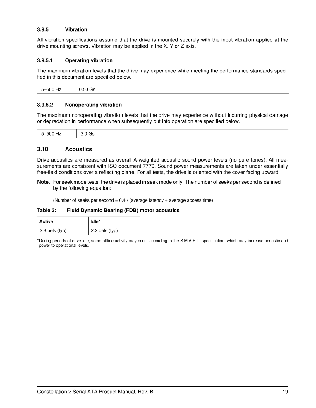 Seagate ST91000641NS, ST9500622NS, ST9500621NS manual Acoustics, Vibration, Operating vibration, Nonoperating vibration 