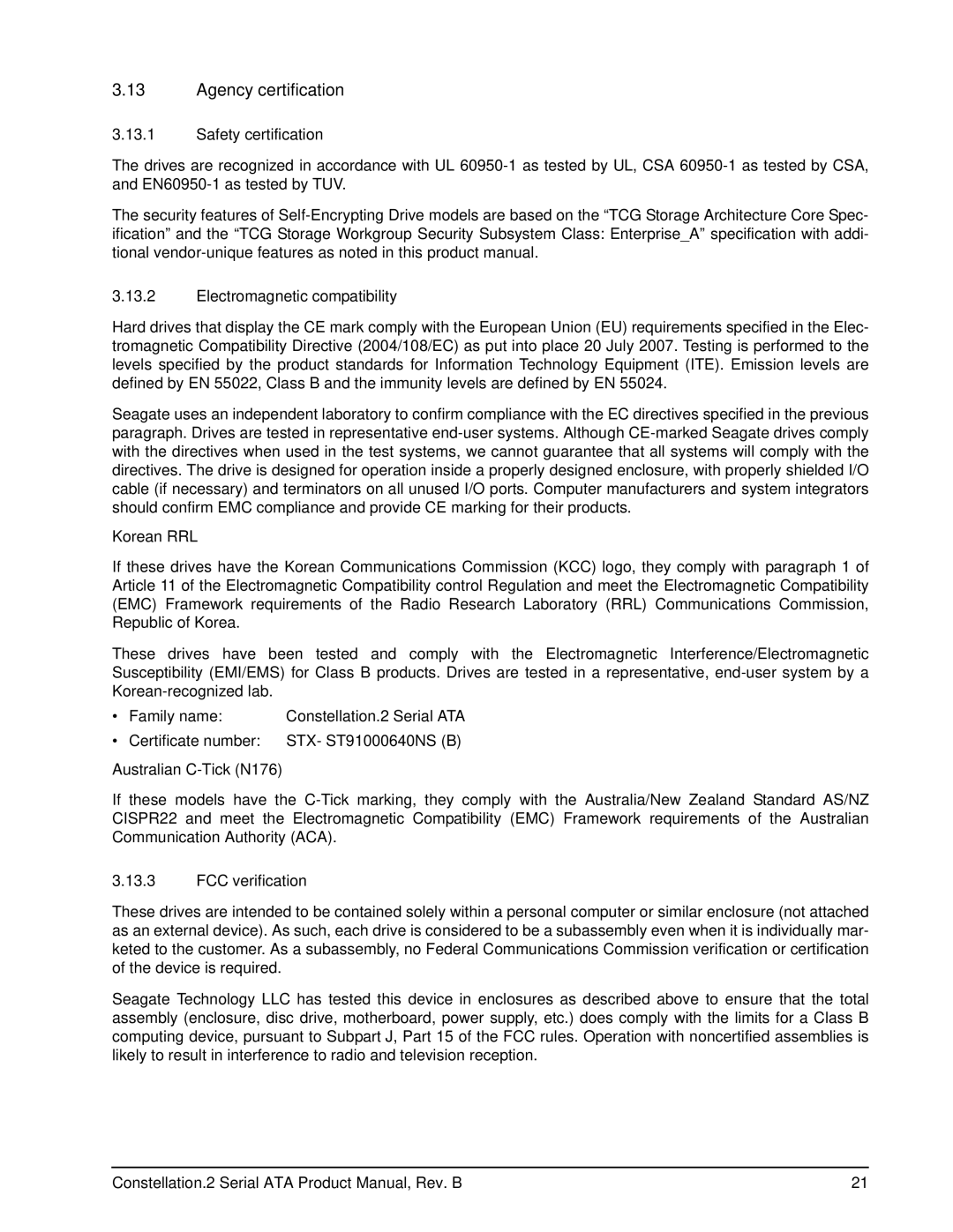 Seagate ST9500622NS, ST9500621NS, ST9500620NS, ST9250610NS, ST9250612NS, ST9250611NS, ST91000642NS manual Agency certification 