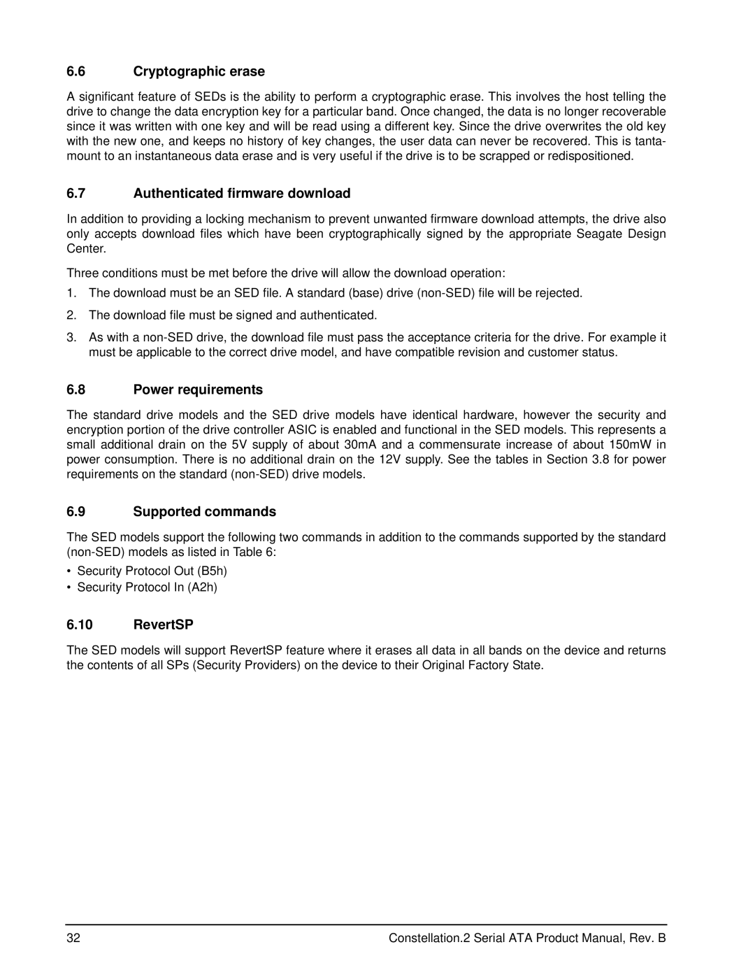 Seagate ST9500620NS Cryptographic erase, Authenticated firmware download, Power requirements, Supported commands, RevertSP 