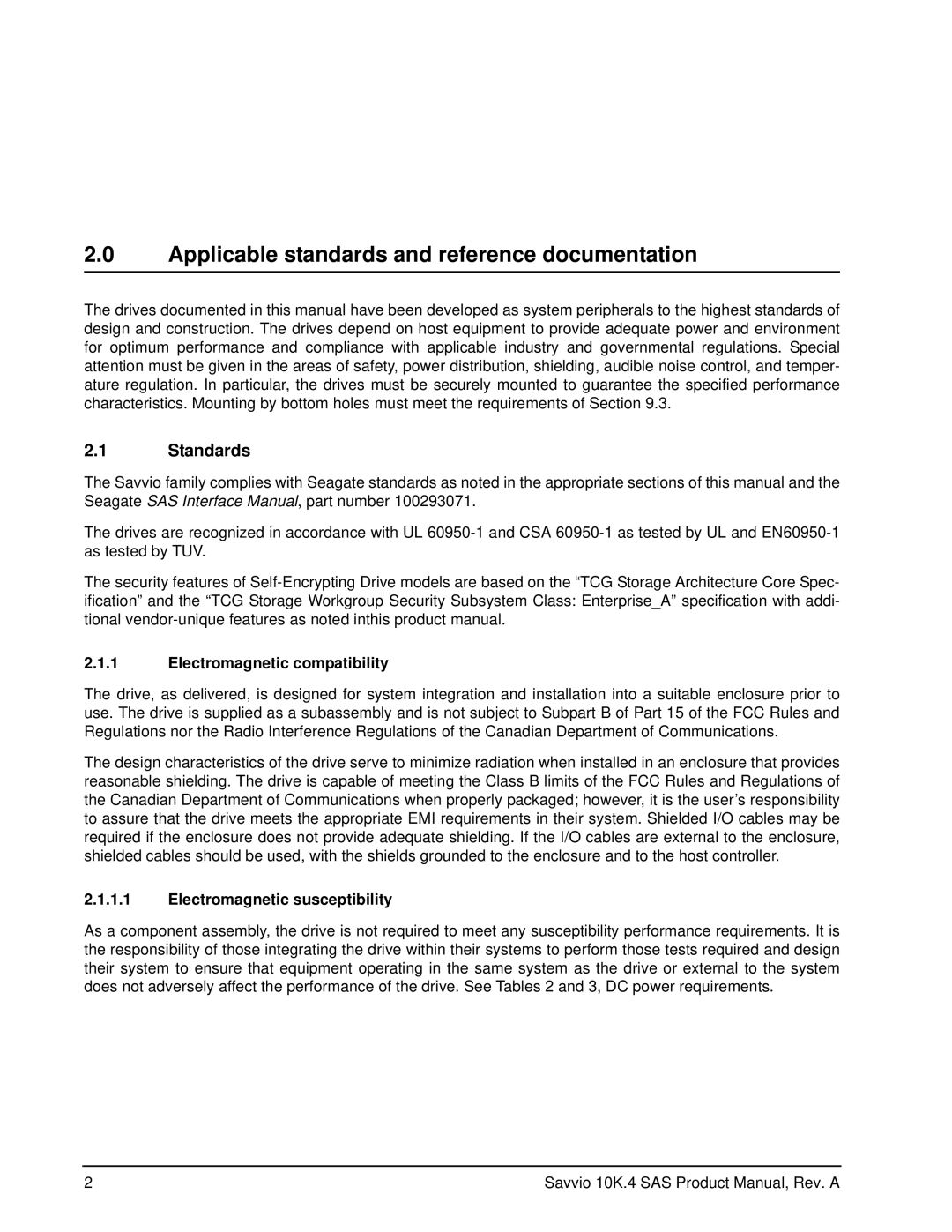 Seagate ST9450304SS manual Applicable standards and reference documentation, Standards, Electromagnetic compatibility 