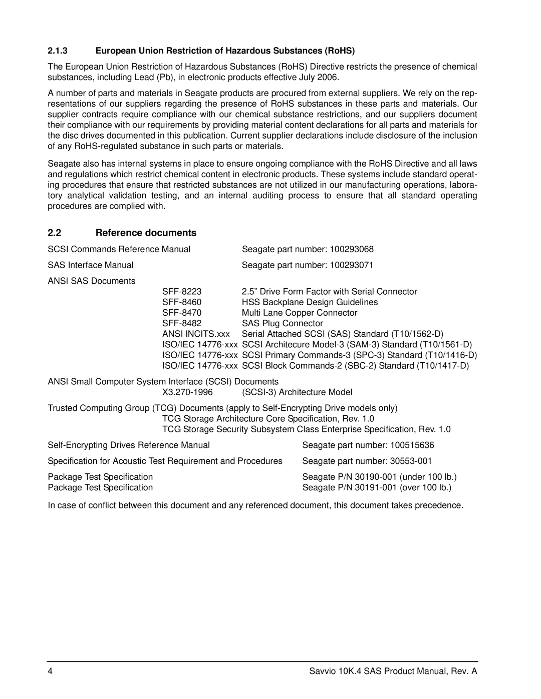 Seagate ST9600204SS, ST9600104SS, ST9450304SS Reference documents, European Union Restriction of Hazardous Substances RoHS 