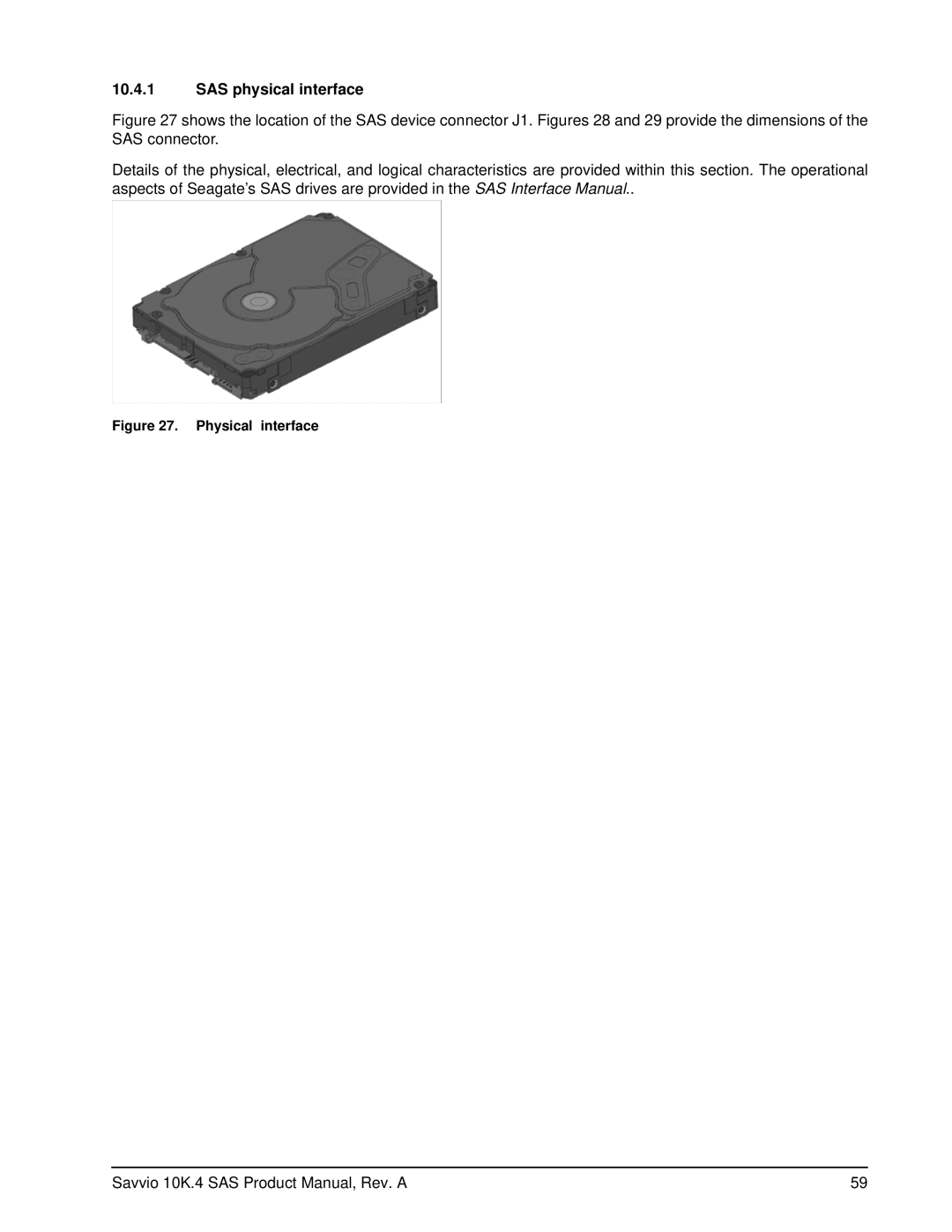 Seagate ST9450404SS, ST9600204SS, ST9600104SS, ST9450304SS manual SAS physical interface, Physical interface 