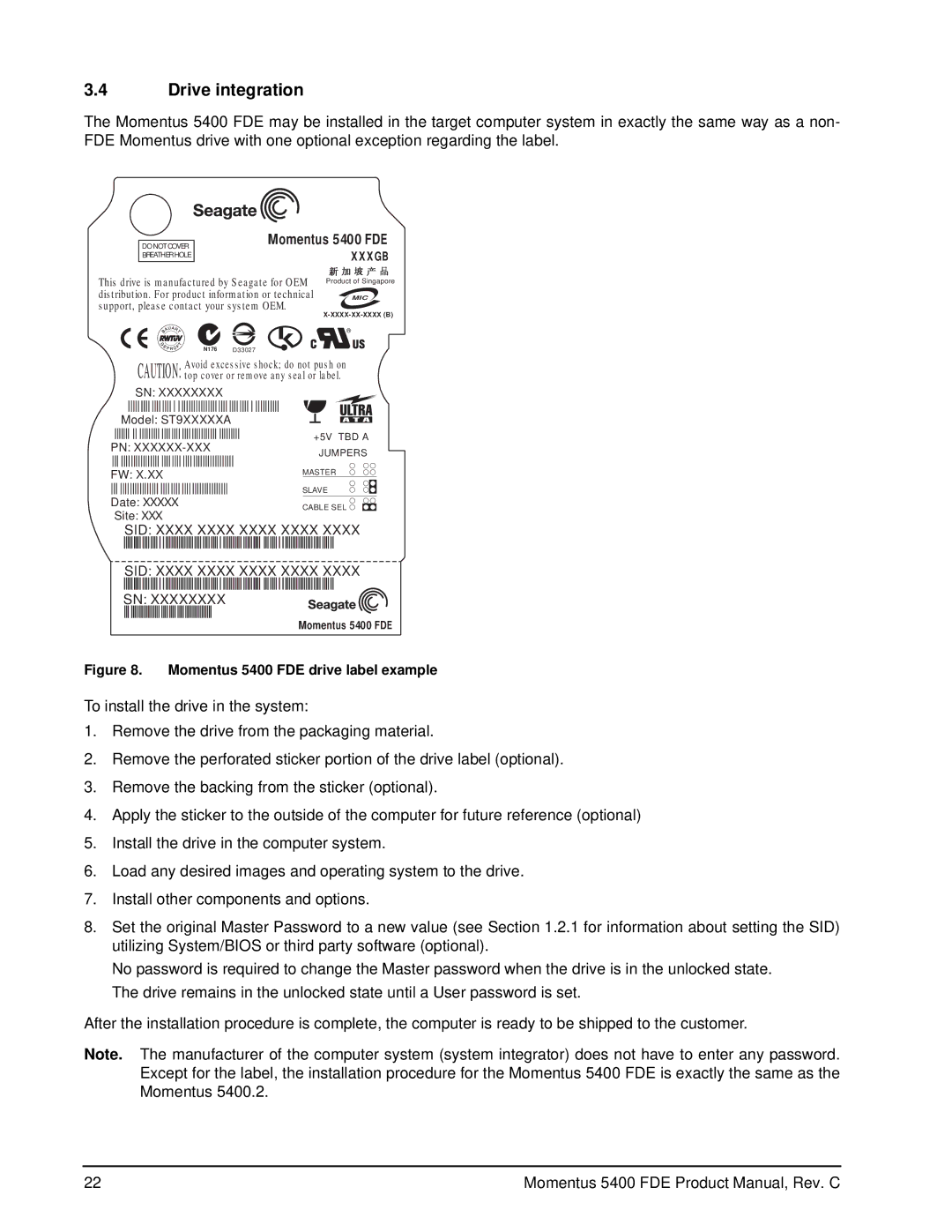 Seagate ST9120826A, ST960814A, ST9100826A, ST980821A, ST940811A manual Drive integration, Momentus 5400 FDE drive label example 