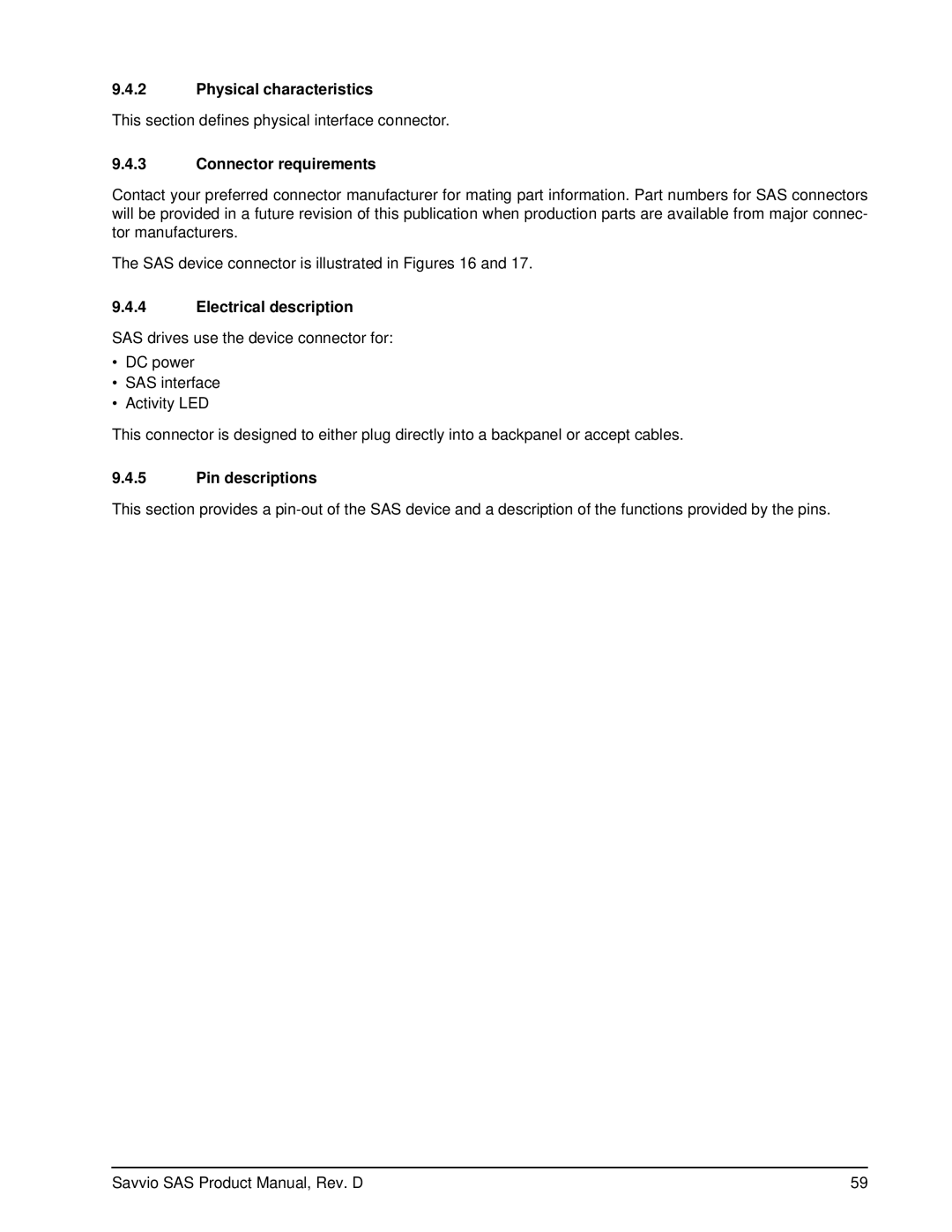 Seagate ST936701SS, ST973401SS Physical characteristics, Connector requirements, Electrical description, Pin descriptions 