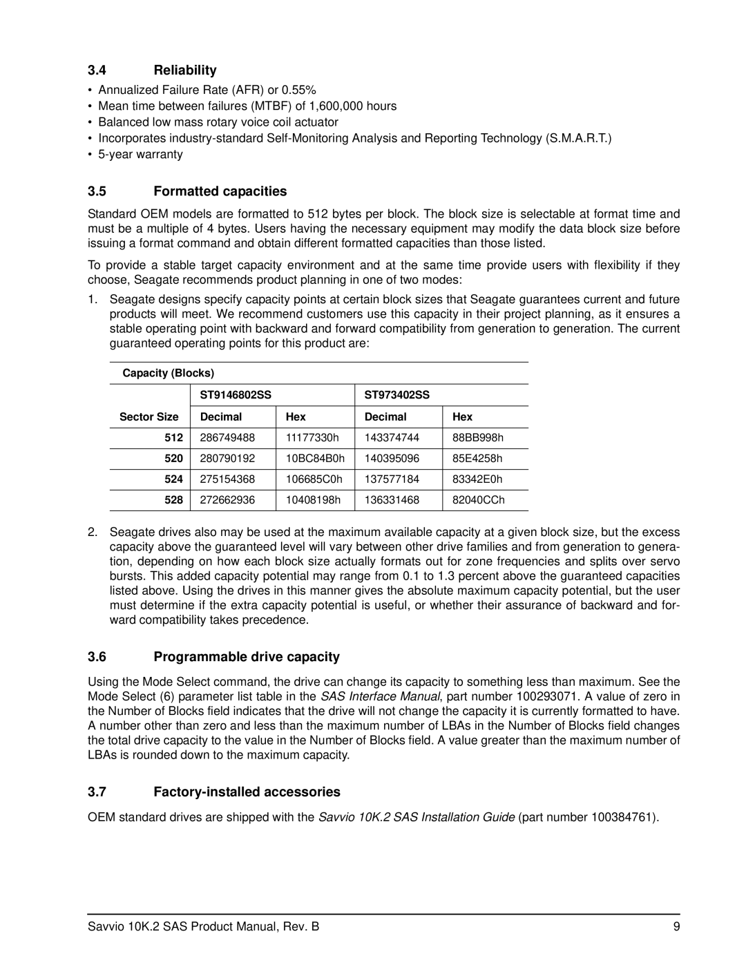 Seagate ST9146802SS manual Reliability, Formatted capacities, Programmable drive capacity, Factory-installed accessories 