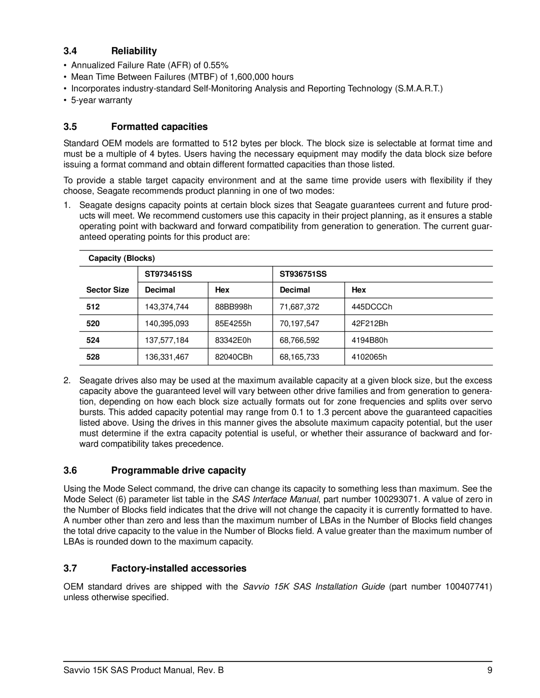 Seagate ST936751SS manual Reliability, Formatted capacities, Programmable drive capacity, Factory-installed accessories 