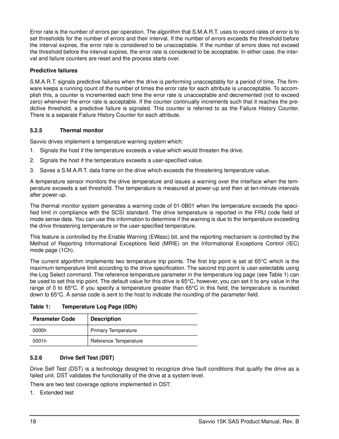 Seagate ST973451SS, ST936751SS Predictive failures, Thermal monitor, Temperature Log Page 0Dh, Parameter Code Description 