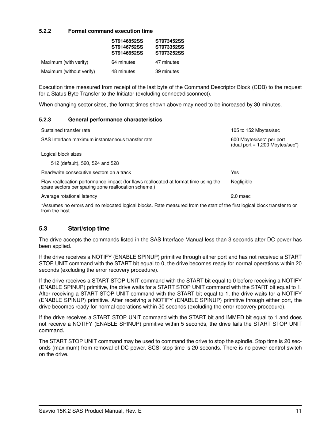 Seagate ST973352SS, ST973452SS manual Start/stop time, Format command execution time, General performance characteristics 