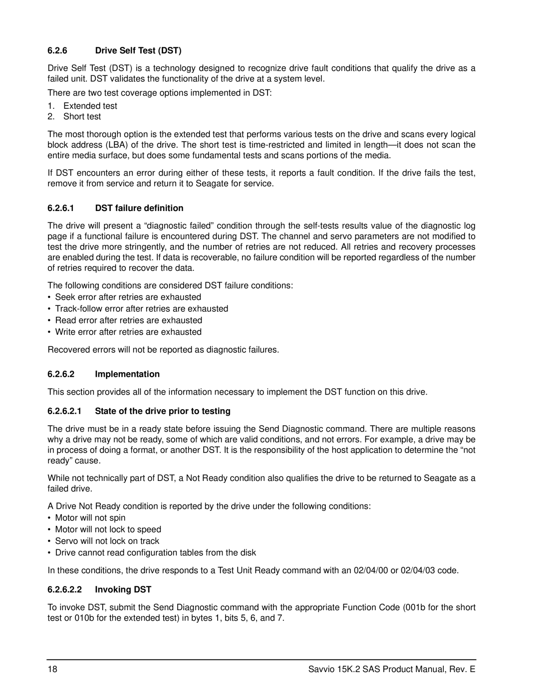 Seagate ST973252SS manual Drive Self Test DST, DST failure definition, Implementation, State of the drive prior to testing 