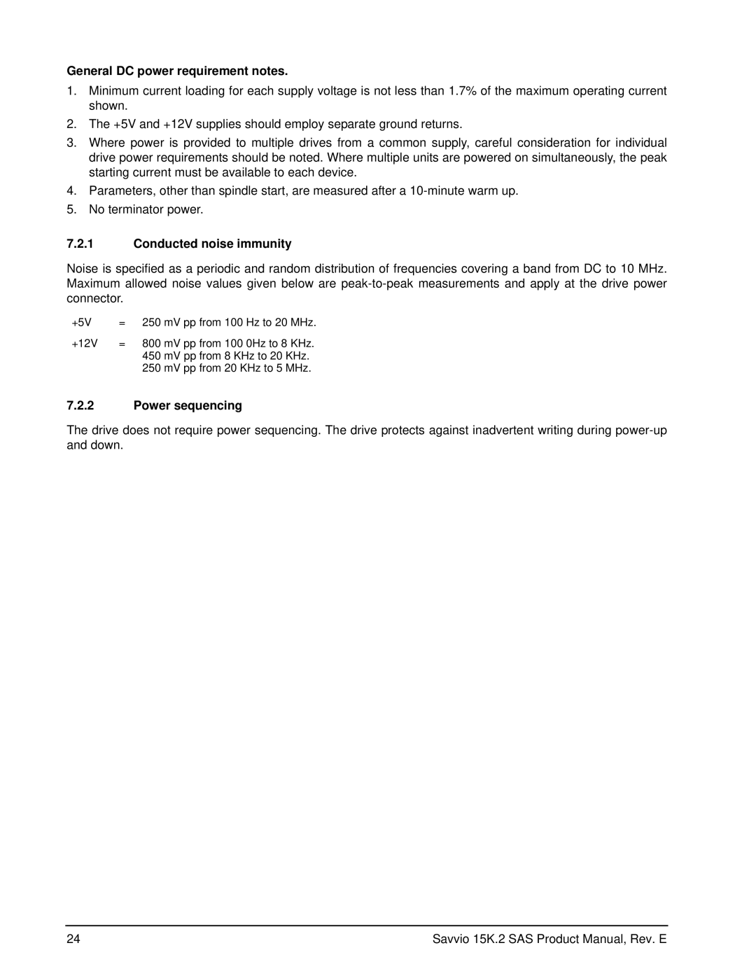 Seagate ST973252SS, ST973452SS, ST973352SS General DC power requirement notes, Conducted noise immunity, Power sequencing 