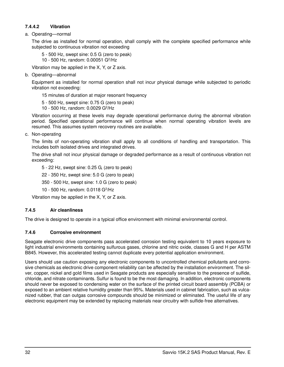 Seagate ST9146852SS, ST973452SS, ST973352SS manual Vibration a. Operating-normal, Air cleanliness, Corrosive environment 