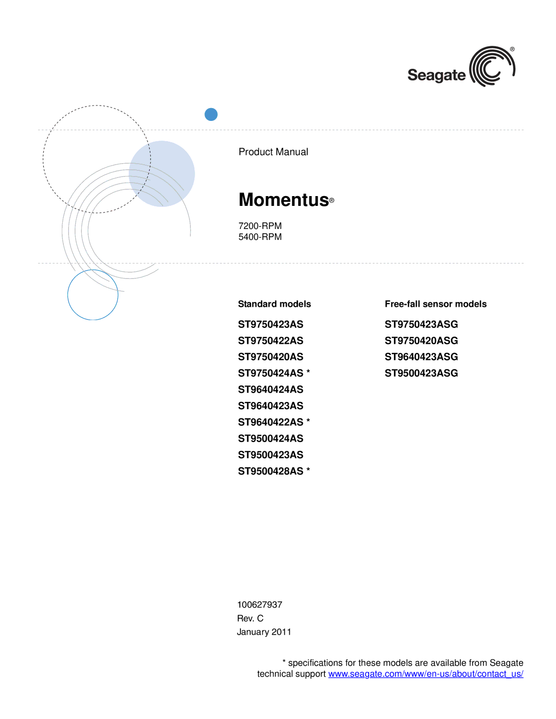 Seagate ST9750424AS, ST9750422AS, ST9750423ASG, ST9750420AS specifications Momentus, Standard models Free-fall sensor models 
