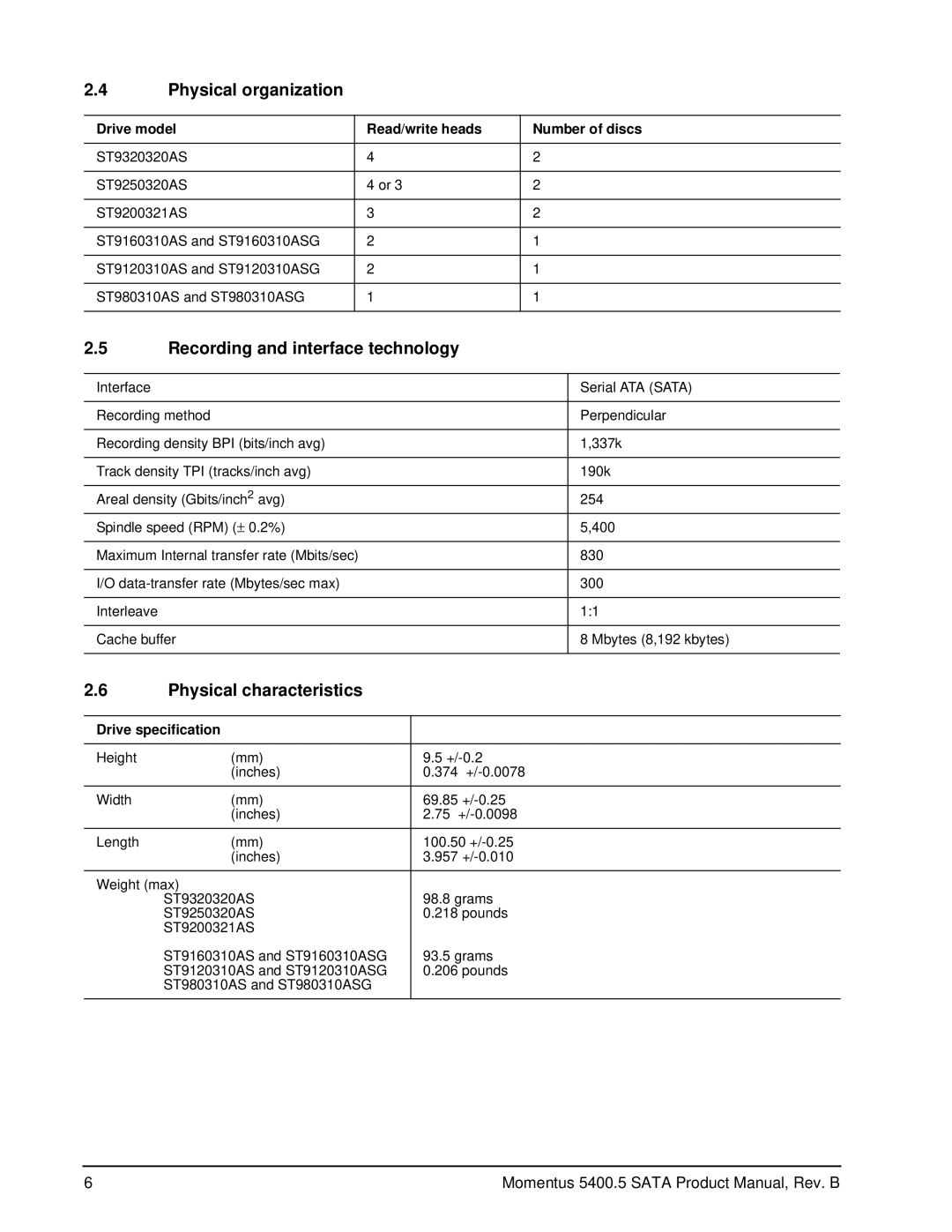 Seagate ST9160310ASG, ST980310ASG manual Physical organization, Recording and interface technology, Physical characteristics 