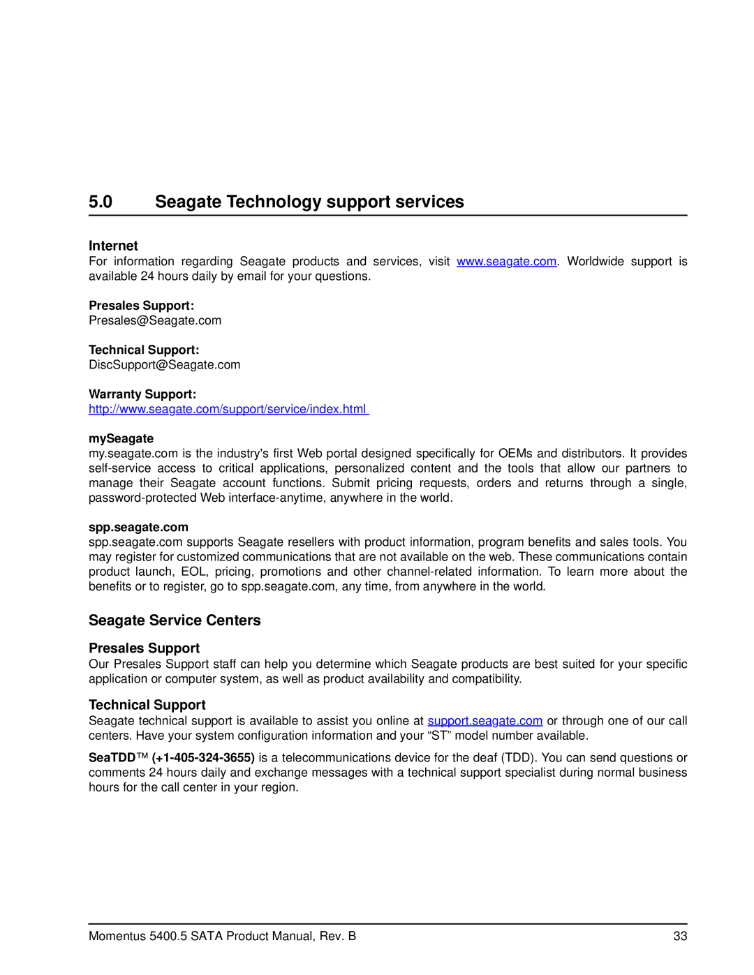 Seagate ST9160310ASG, ST980310ASG manual Seagate Technology support services, Internet, Presales Support, Technical Support 