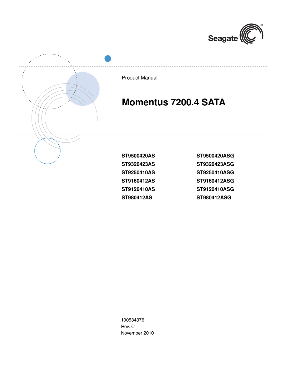 Seagate ST980412ASG, ST9500420ASG, ST9320423ASG, ST9250410ASG, ST9160412AS manual Momentus 7200.4 Sata 