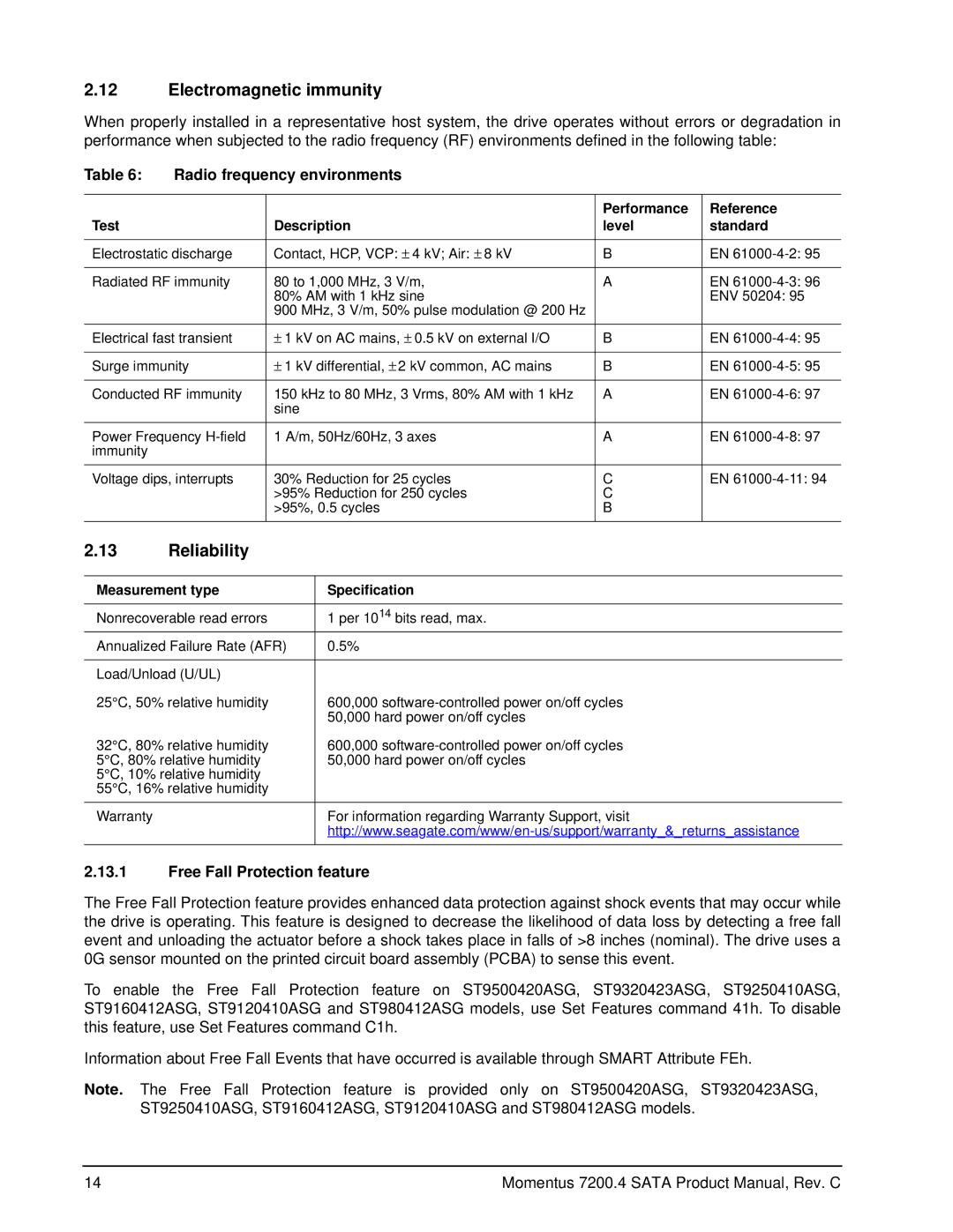 Seagate ST9500420ASG Electromagnetic immunity, Reliability, Radio frequency environments, Free Fall Protection feature 