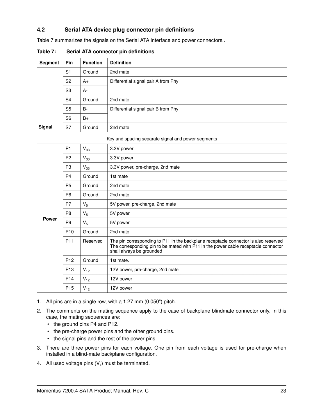 Seagate ST9120410AS manual Serial ATA device plug connector pin definitions, Serial ATA connector pin definitions, Signal 